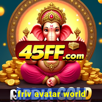 friv avatar world